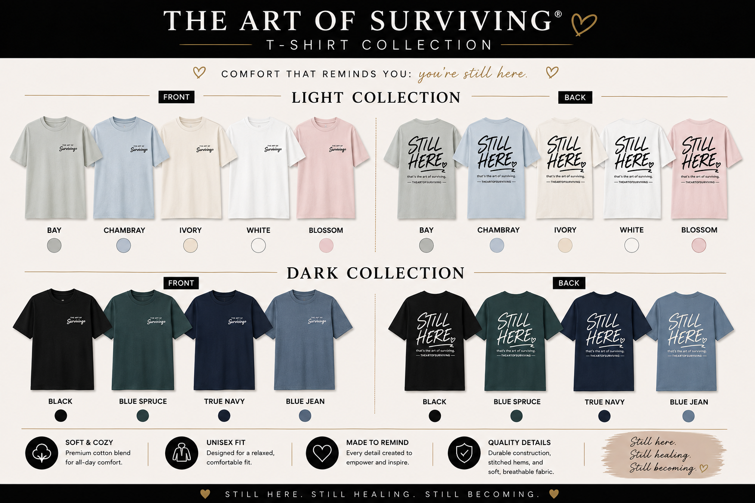 The Art of Surviving Still Here T-shirt collection showing front, back, light and dark colors